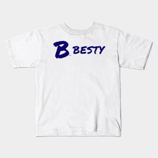 B Besty Kids T-Shirt